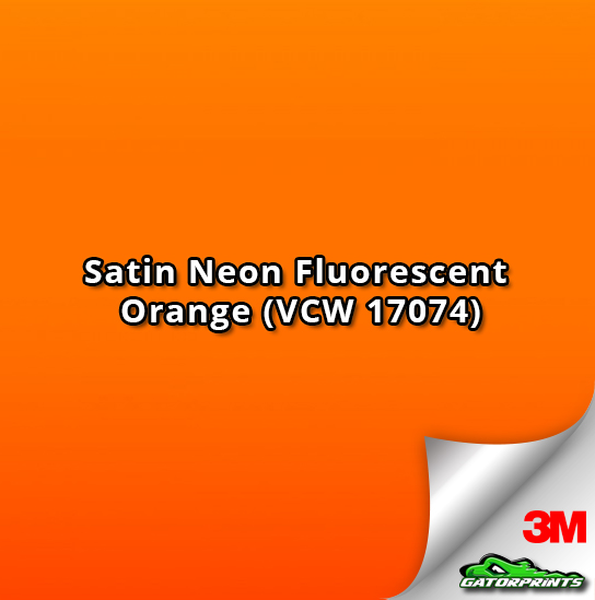 Satin Neon Fluorescent Orange (VCW 17074)