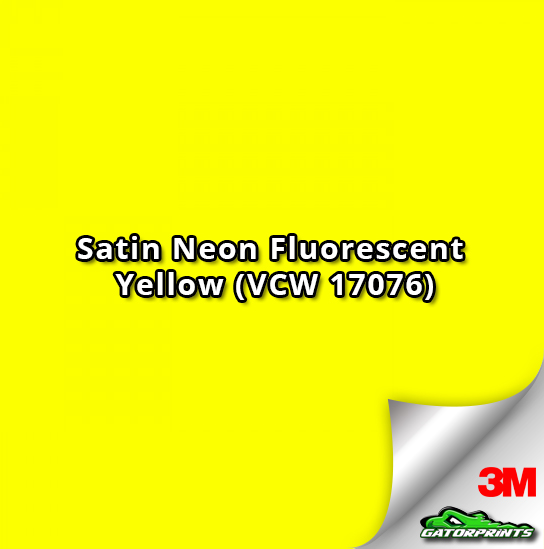 Satin Neon Fluorescent Yellow (VCW 17076)